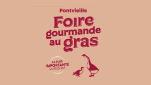 Lire la suite à propos de l’article Foire gourmande au gras à Fontvieille