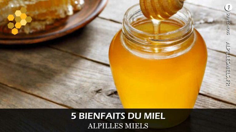 5 bienfaits du miel Alpilles Miels